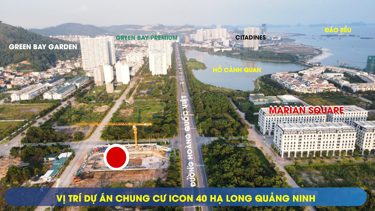 Vị trí dự án Icon40 Hạ Long Quảng Ninh của Bim Group
